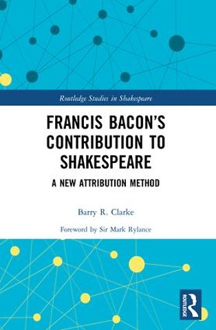 Francis Bacon’s Contribution to Shakespeare