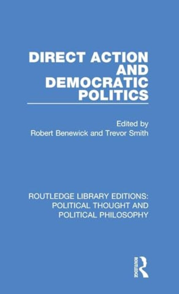 Direct Action and Democratic Politics