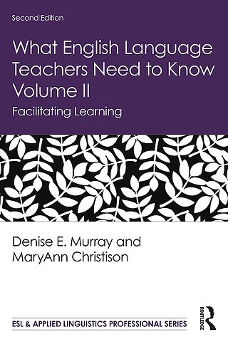 What English Language Teachers Need to Know Volume II