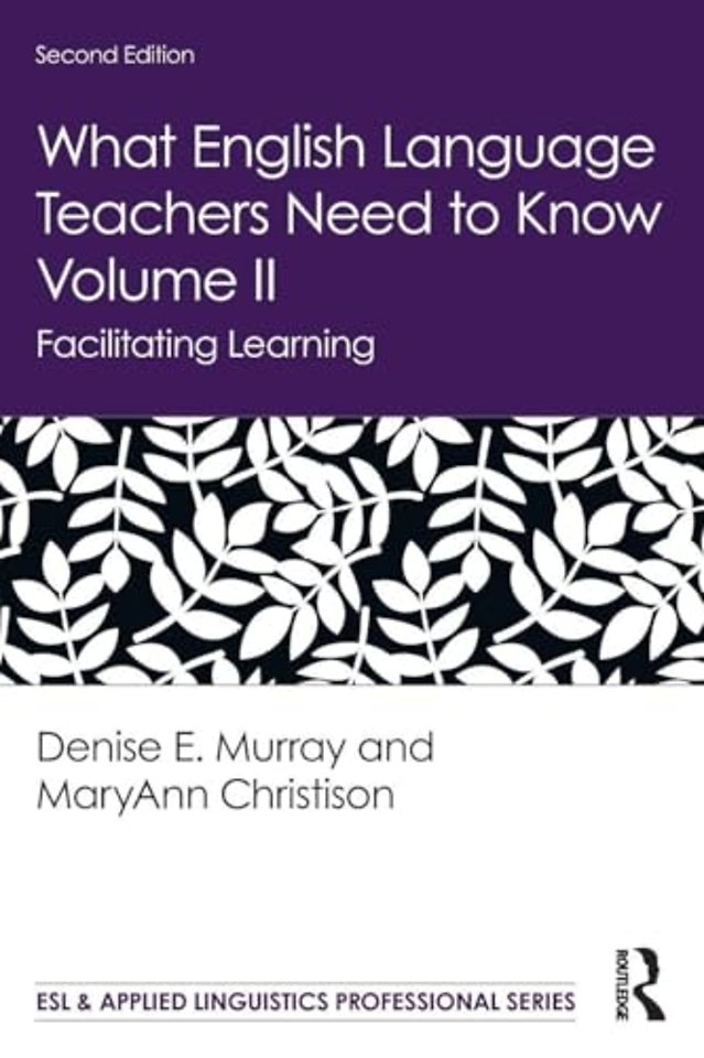 What English Language Teachers Need to Know Volume II