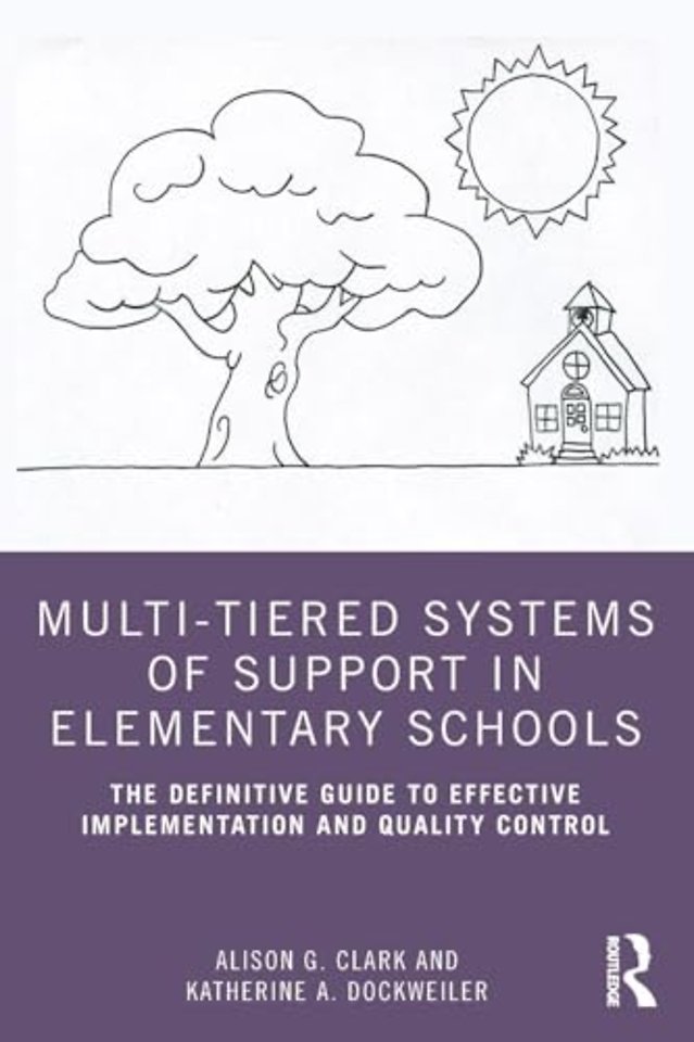 Multi-Tiered Systems of Support in Elementary Schools