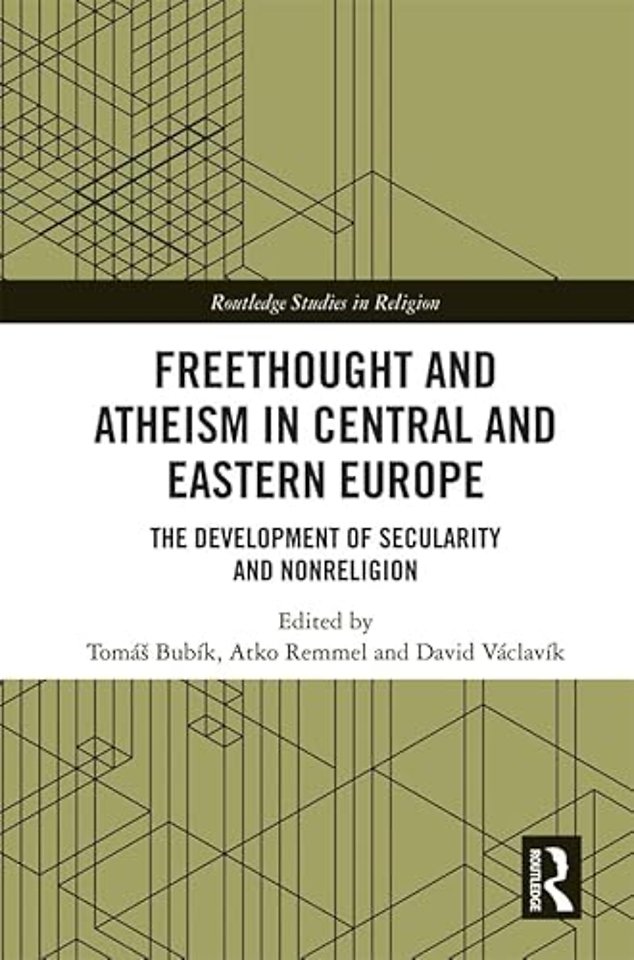 Freethought and Atheism in Central and Eastern Europe