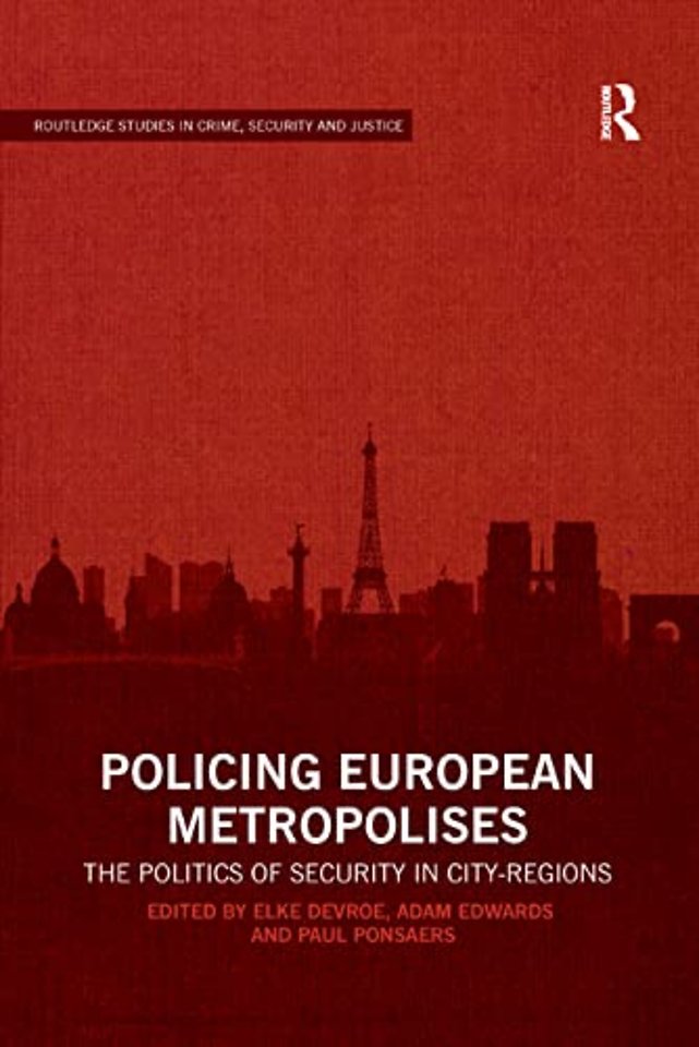 Policing European Metropolises