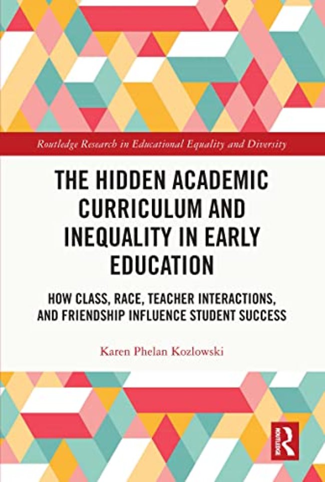 Hidden Academic Curriculum and Inequality in Early Education
