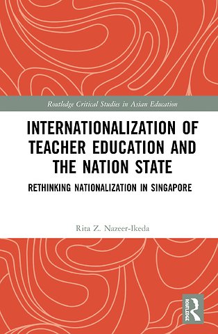Internationalization of Teacher Education and the Nation State