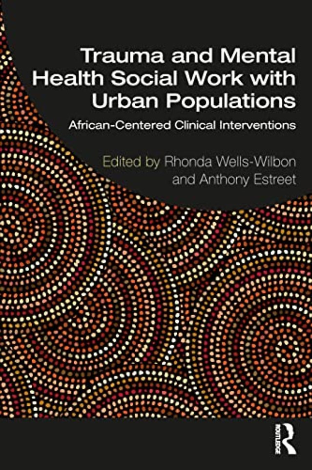 Trauma and Mental Health Social Work With Urban Populations