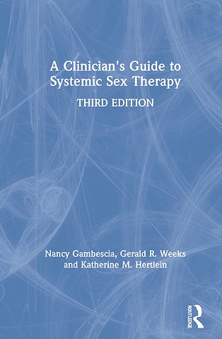 Clinician's Guide to Systemic Sex Therapy