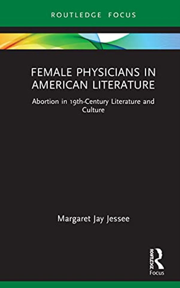 Female Physicians in American Literature