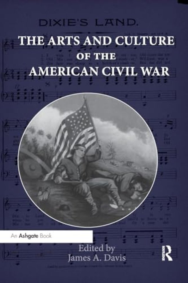 Arts and Culture of the American Civil War