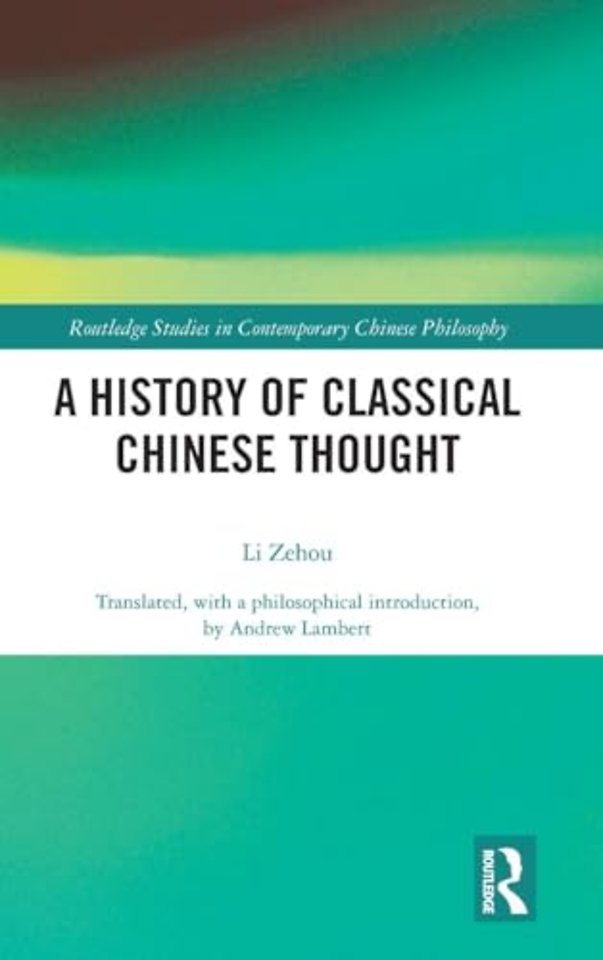 History of Classical Chinese Thought
