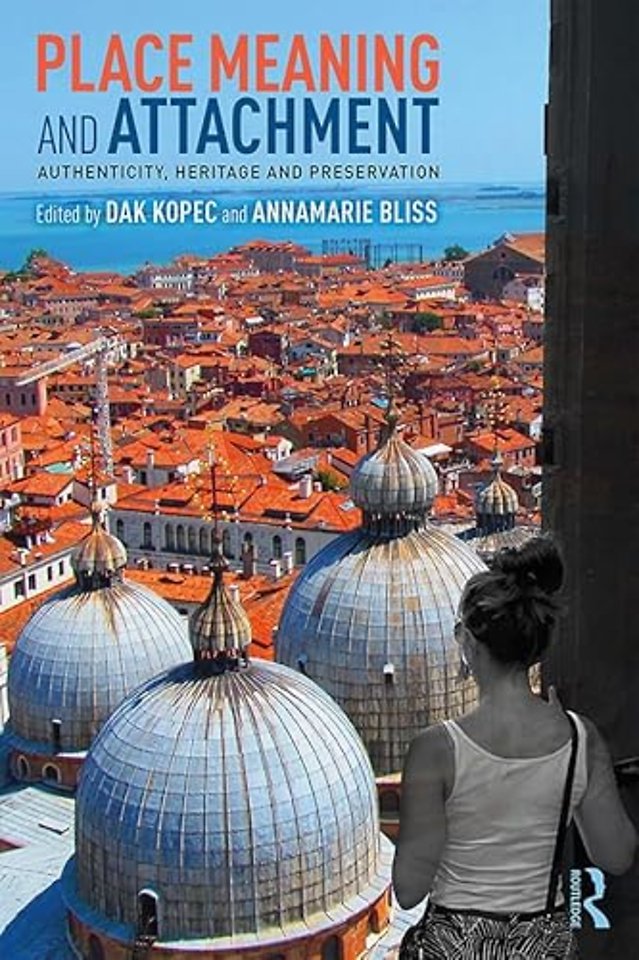 Place Meaning and Attachment