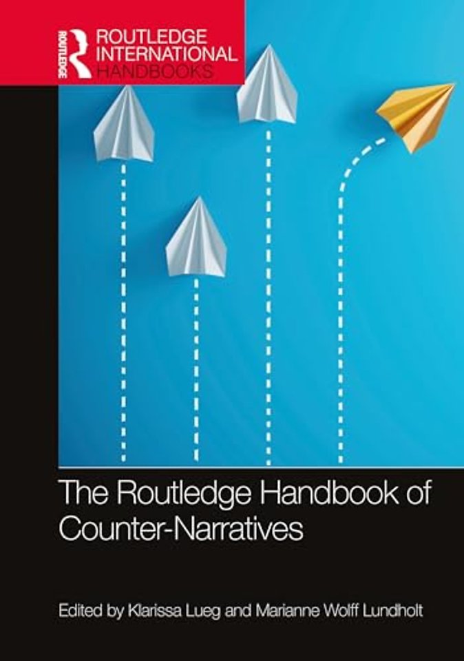 Routledge Handbook of Counter-Narratives