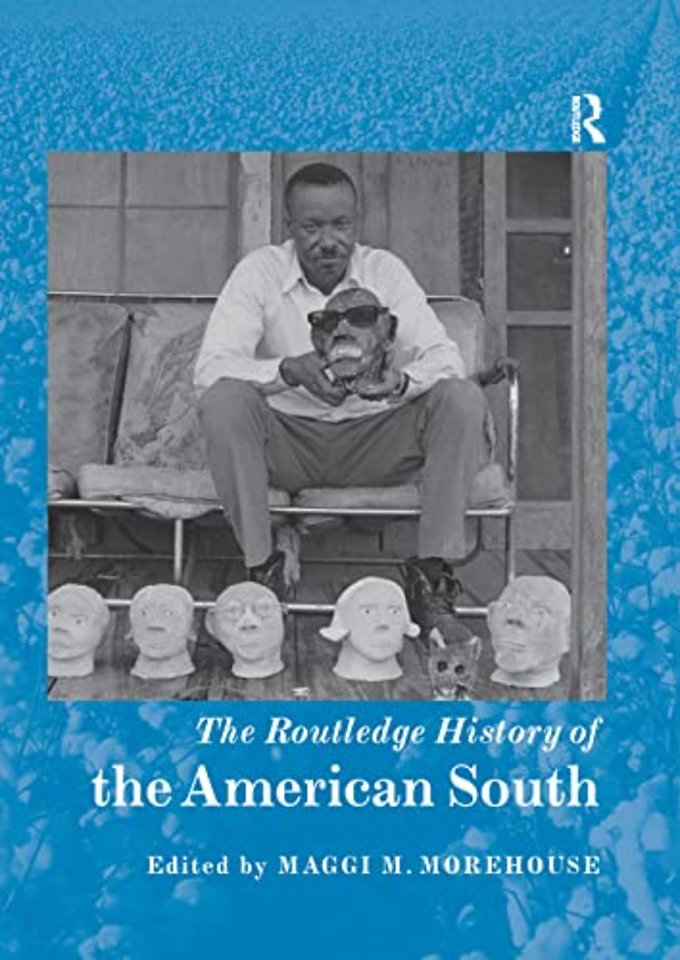 Routledge History of the American South