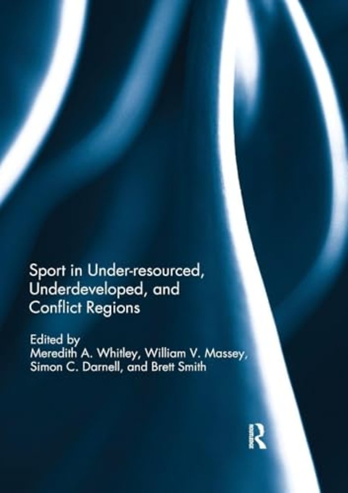 Sport in Underdeveloped and Conflict Regions