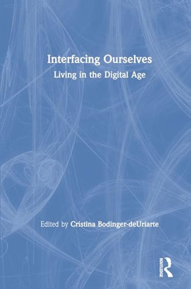 Interfacing Ourselves