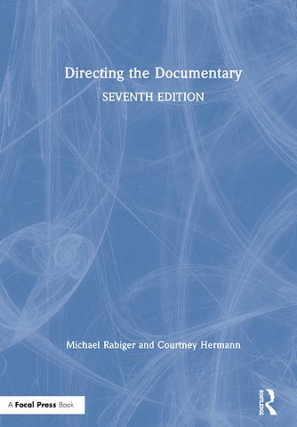 Directing the Documentary