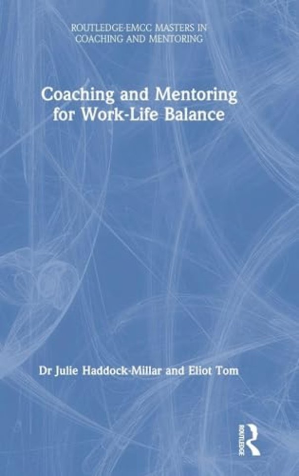 Coaching and Mentoring for Work-Life Balance