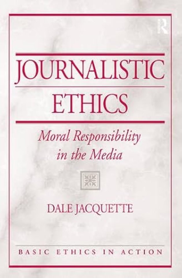 JOURNALISTIC ETHICS