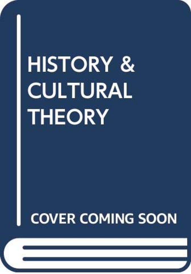 HISTORY & CULTURAL THEORY