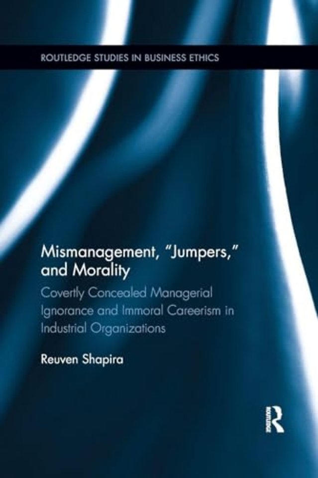 Mismanagement, “Jumpers,” and Morality