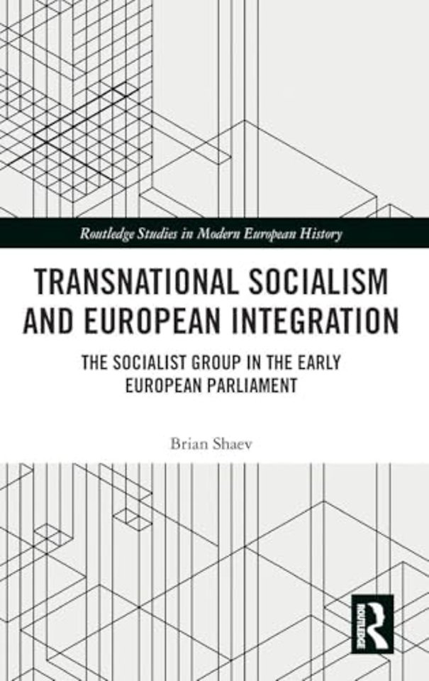 Transnational Socialism and European Integration