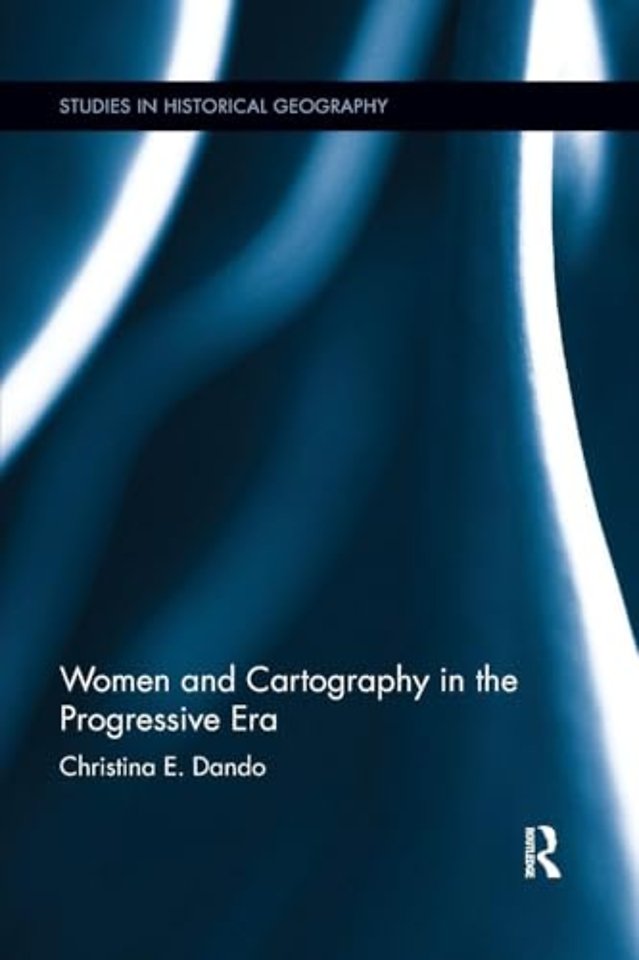 Women and Cartography in the Progressive Era
