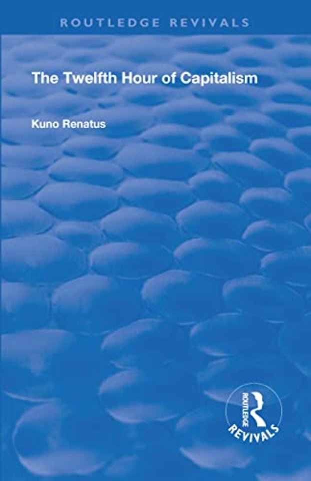 Twelfth Hour of Capitalism