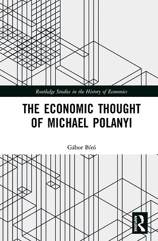 Economic Thought of Michael Polanyi