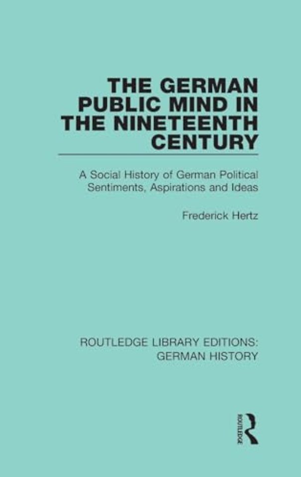 German Public Mind in the Nineteenth Century