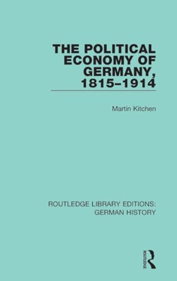 Political Economy of Germany, 1815-1914