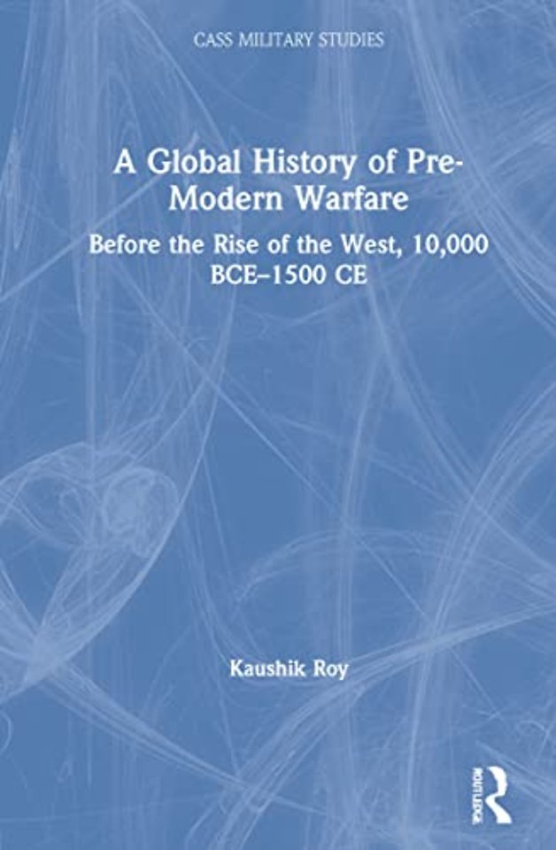 Global History of Pre-Modern Warfare