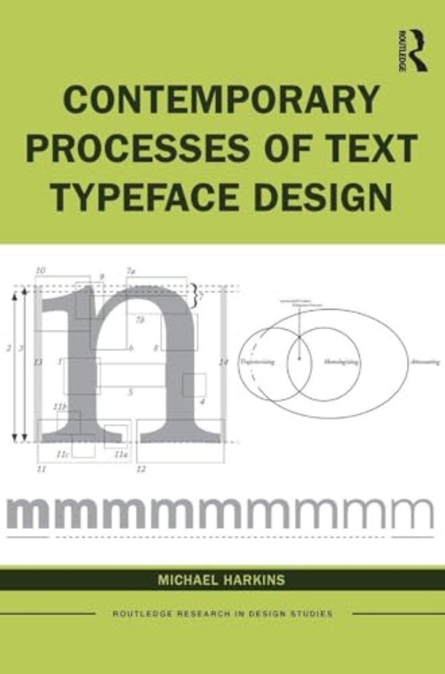 Contemporary Processes of Text Typeface Design