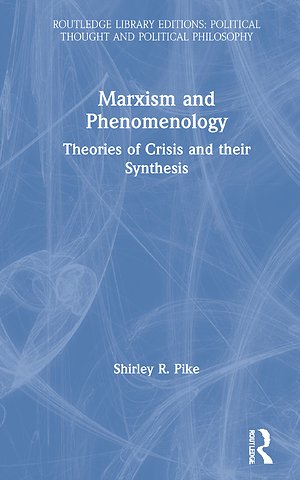 Marxism and Phenomenology
