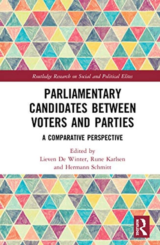 Parliamentary Candidates Between Voters and Parties