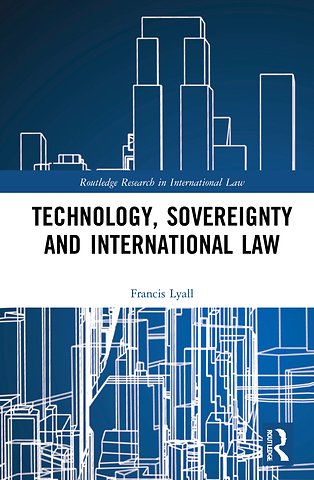 Technology, Sovereignty and International Law