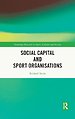 Social Capital and Sport Organisations