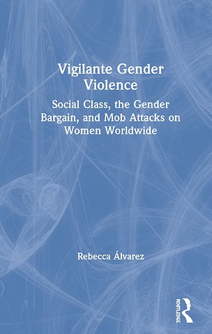 Vigilante Gender Violence
