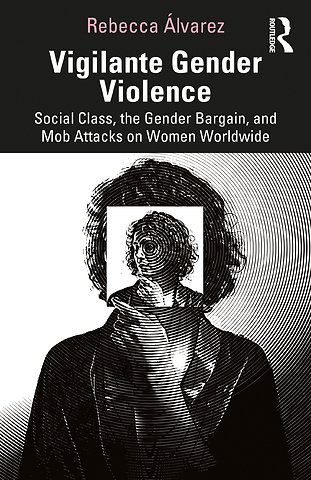Vigilante Gender Violence