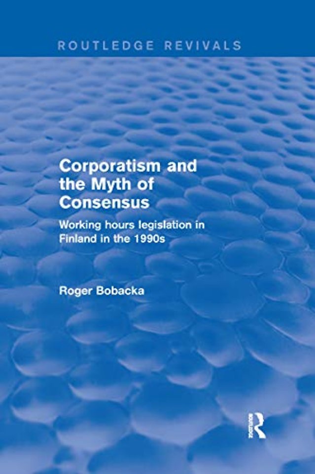 Corporatism and the Myth of Consensus