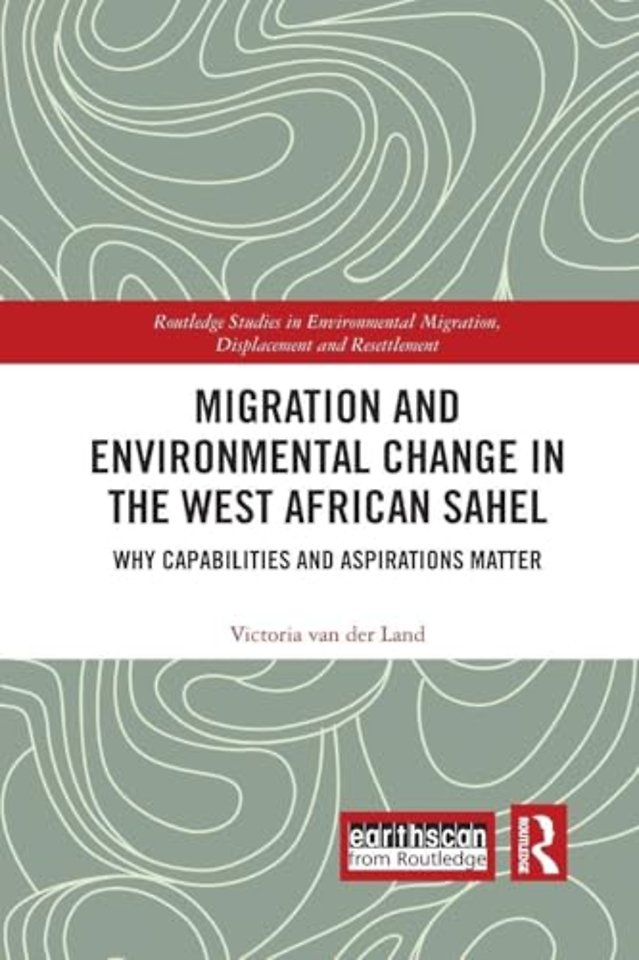 Migration and Environmental Change in the West African Sahel