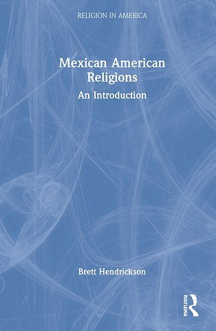 Mexican American Religions