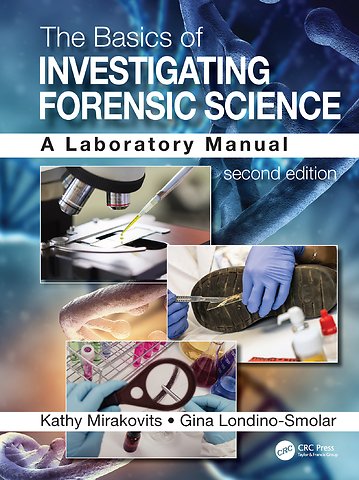 Basics of Investigating Forensic Science