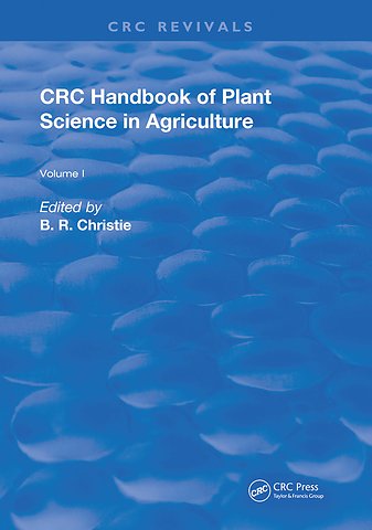 CRC Handbook of Plant Science in Agriculture