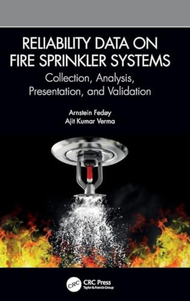Reliability Data on Fire Sprinkler Systems