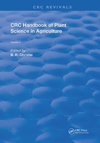 CRC Handbook of Plant Science in Agriculture