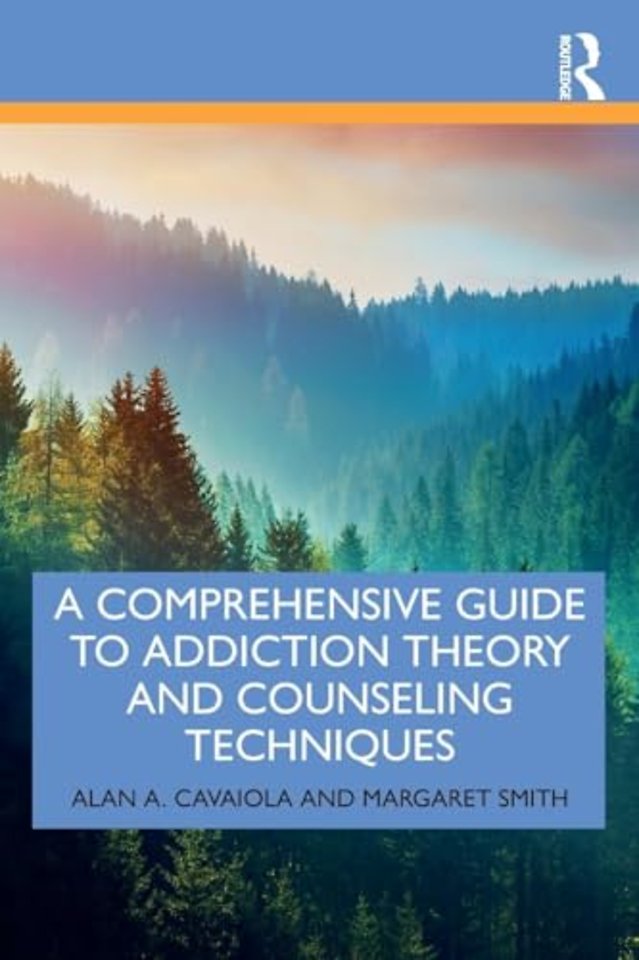 Comprehensive Guide to Addiction Theory and Counseling Techniques