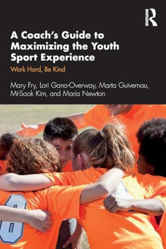 Coach’s Guide to Maximizing the Youth Sport Experience