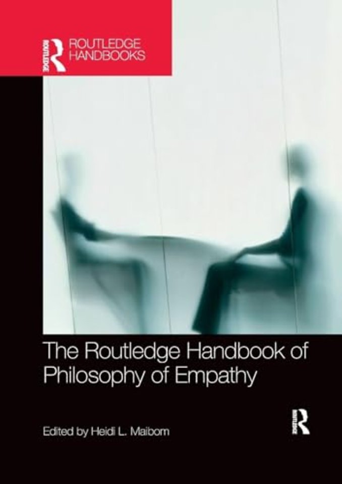 Routledge Handbook of Philosophy of Empathy