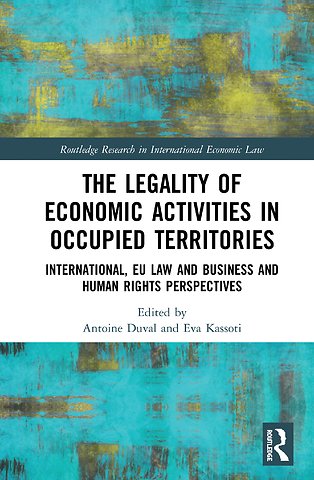 Legality of Economic Activities in Occupied Territories