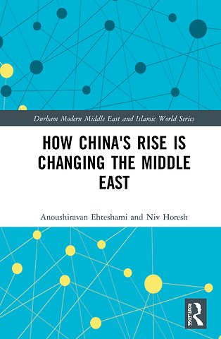 How China's Rise is Changing the Middle East